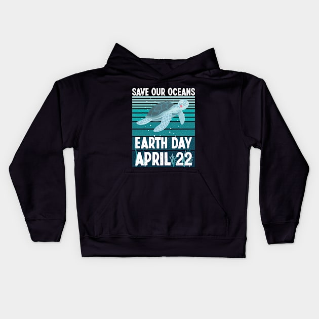 Happy Earth Day 2024 Restore Earth Sea Turtle Save the Planet Kids Hoodie by ANAREL